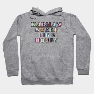 Sweet Like Honey Hoodie